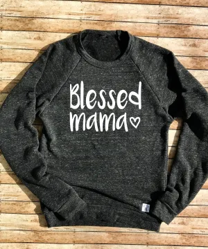 Tri-Blend Crew Neck Sweatshirt Unisex - Blessed Mama - Mom Sweatshirt