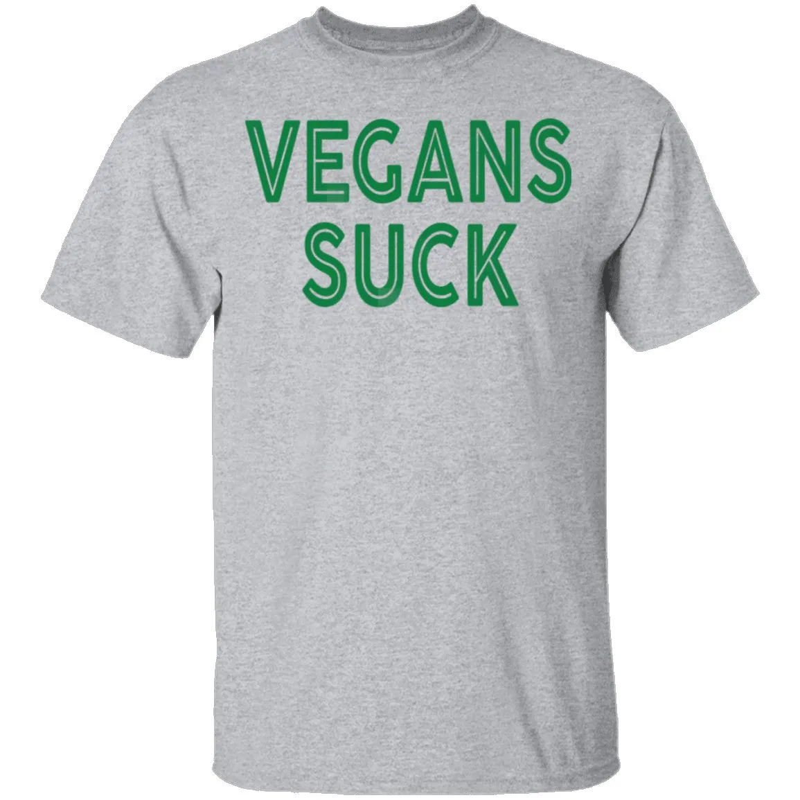 Vegans Suck T-Shirt