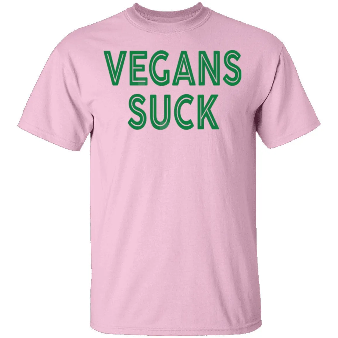 Vegans Suck T-Shirt