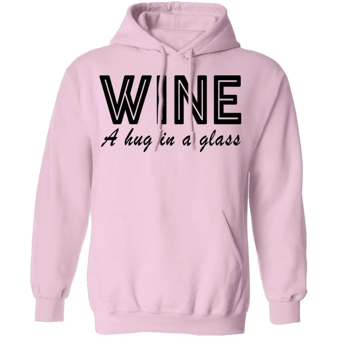 Wine A Hug In A Glass T-Shirt