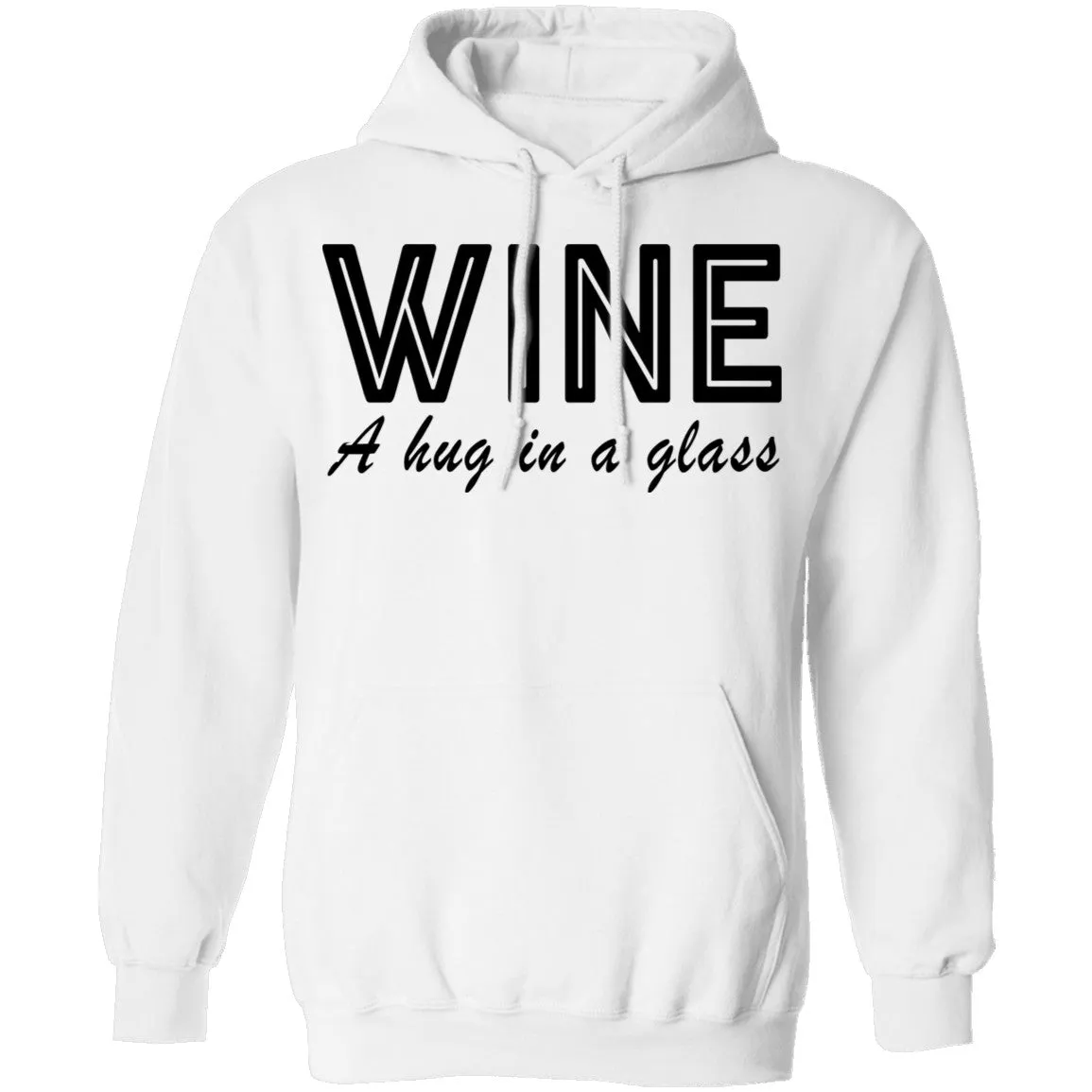 Wine A Hug In A Glass T-Shirt